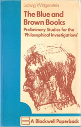 The Blue and Brown Books. Preliminary Studies for the 