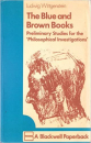 Első borító: The Blue and Brown Books. Preliminary Studies for the 