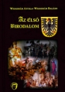 Első borító: Az Első Birodalom. Császárok, királyok, választófejedelmek