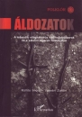 Első borító: Áldozatok.A második világháborús hadifogolytáborok és a sztálini lágerek folklórjából