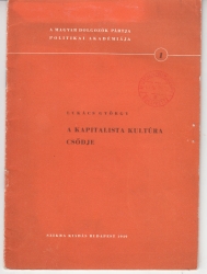 A kapitalista kultúra csődje