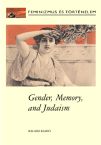 Gender, Memory and Judaism