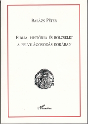 Biblia, história és bölcselet a felvilágosodás korában