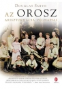 Első borító: Az orosz arisztokrácia végnapjai