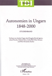 Autonomien in Ungarn 1848-2000