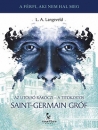 Első borító: Az utolsó Rákóczi-A titokzatos Saint-Germain gróf