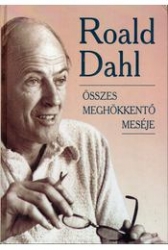 Road Dahl összes meghökkentő meséje I-II.