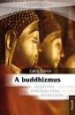 Első borító: A buddhizmus lélektana, spiritualitása, irányzatai