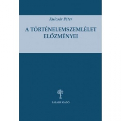 A történelemszemlélet előzményei