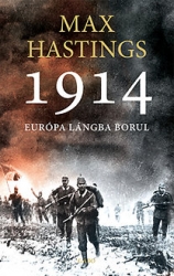 1914 Európa lángba borul