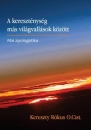 Első borító: A kereszténység más világvallások között. Mai apologetika