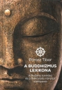 Első borító: A buddhizmus lexikona. A Buddha tanítása és a théraváda irányzat szakszavai
