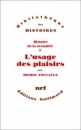 Első borító: Histoire de la sexualité 1-3.