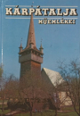 Első borító: Kárpátalja műemlékei