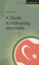 Első borító: A Török Köztársaság története