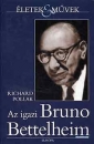 Első borító: Az igazi Bruno Bettelheim