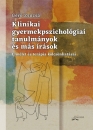 Első borító: Klinikai gyermekpszichológiai tanulmányok és más írások.Elmélet és terápia kölcsönhatásai