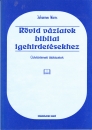 Első borító: Rövid vázlatok a bibliai igehirdetésekhez. Üdvtörténeti táblázatok