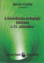 A felsőoktatás-pedagógia kihívásai a 21.században.