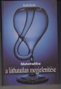 Első borító: Matematika a láthatatlan megjelenitése