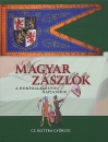 Első borító: Magyar zászlók a honfoglalástól napjainkig