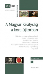 A Magyar Királyság a kora újkorban
