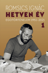 Hetven év. Egotörténelem 1951-2021  1.