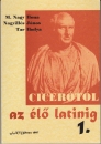 Első borító: Cicerótól az élő latinig