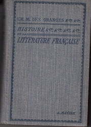 Histoire de la litterature française des origines a nos jours