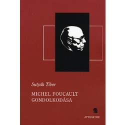 Michel Foucault gondolkodása