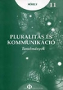 Első borító:  Pluralitás és kommunikáció 