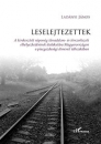 Első borító: Leselejtezettek. A kirekesztett népesség társadalom-és térszerkezeti elhelyezkedésének alakulása Magyarországon a piacgazdasági átmenet időszakában