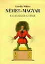 Első borító: Német-magyar kulturális szótár