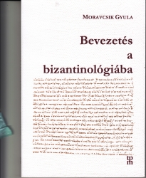 Bevezetés a bizantinológiába