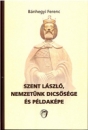 Első borító: Szent László, nemzetünk dicsősége és példaképe