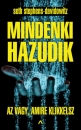 Első borító: Mindenki hazudik. Az vagy amire klikkelsz