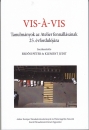 Első borító: Vis-á-vis. Tanulmányok az Atelier fennállásának 25.évfordulójára