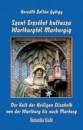 Első borító: Szent Erzsébet kultusza Wartburgtól Marburgig/ Der Kult der Heiligen Elisabeth von der Wartburg bis nach Marburg