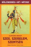 Szex, szerelem, szentség