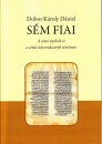 Első borító: Sém Fiai A sémi nyelvek és a sémi írásrendszerek története