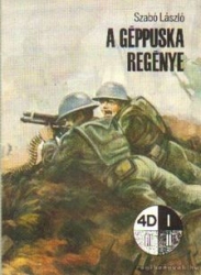 A géppuska regénye