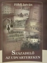 Első borító: A századelő az udvartereken