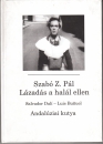 Első borító: Lázadás a halál ellen. Salvados Dali-Luis Bunuel: Andalúziai kutya