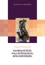 Első borító: Globalizáció,vallásteológia,kölcsönösség. A filozófiai hermeneutika mai útjai