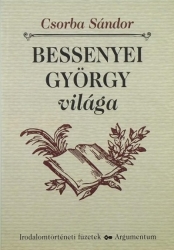 Bessenyei György világa