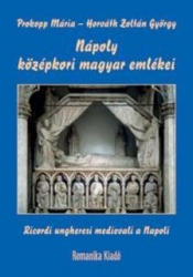 Nápoly középkori magyar emlékei