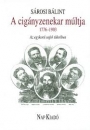 Első borító: A cigányzenekar múltja az egykorú sajtó tükrében. 1776-1903