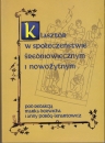 Első borító: Klasztor w spoleczentswie sredniowiecznym i nowozytnym