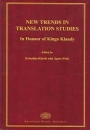 Első borító: New Trends in Translation Studies. In Honour of Kinga Klaudy