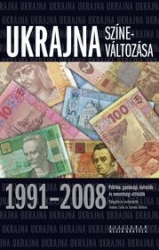 Ukrajna színeváltozása 1991-2008 